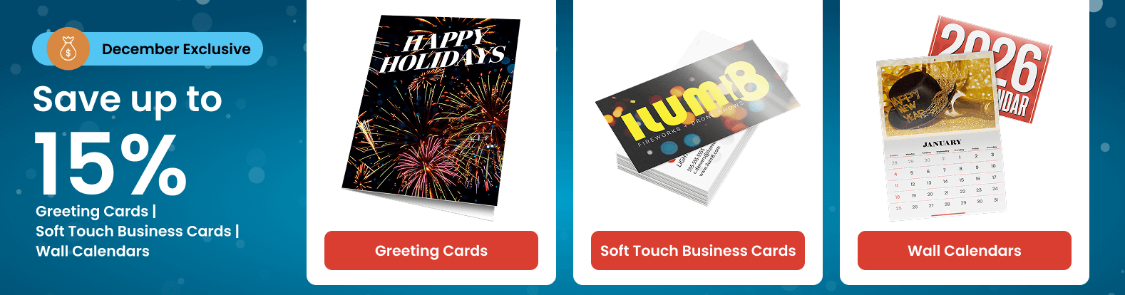 Save up to 15% on Greeting Cards | Soft Touch Business Cards | Wall Calendars