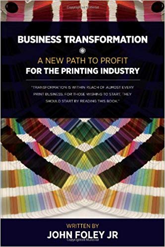 Business Transformation A New Path to Profit for the Printing Industry