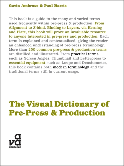 The Visual Dictionary of Pre-Press and Production (Visual Dictionaries)