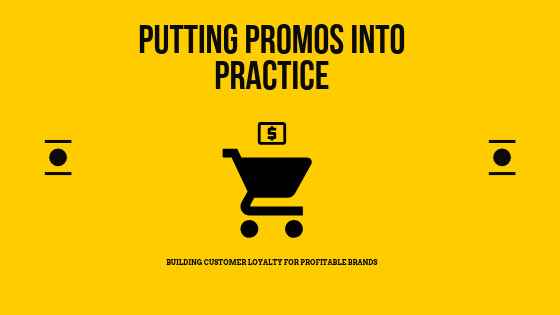Build customer loyalty by putting special promos into best practices
